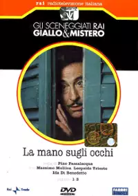Plakat serialu La mano sugli occhi