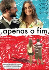 Plakat filmu Apenas o Fim