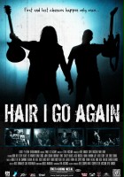 plakat filmu Hair I Go Again
