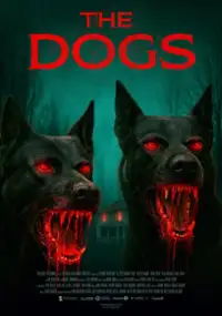 Plakat filmu The Dogs