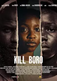 Plakat filmu Kill Boro