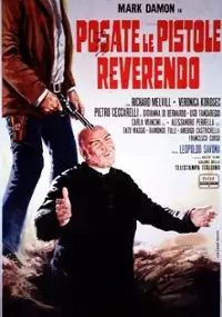 Plakat filmu Posate le pistole, reverendo