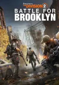 Plakat gry Tom Clancy's The Division 2: Battle for Brooklyn