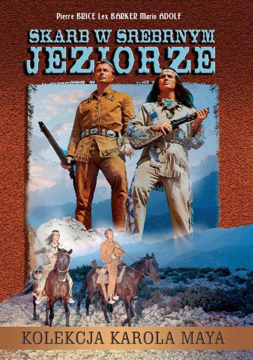 Winnetou. Skarb w Srebrnym Jeziorze (Der Schatz im Silbersee)