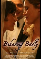 plakat filmu Behaving Badly
