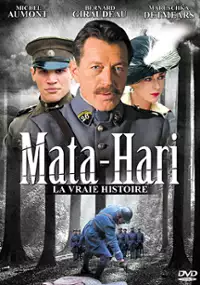 Plakat filmu Mata Hari, la vraie histoire