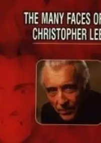 Plakat filmu The Many Faces of Christopher Lee