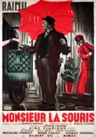 Madhyanah Foy / Monsieur La Souris