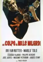plakat filmu Un Colpo da mille miliardi