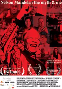 Plakat filmu Nelson Mandela: The Myth & Me