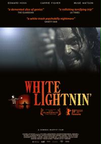White Lightnin' (2009) plakat