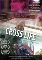 plakat filmu Cross Life