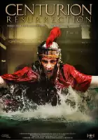 plakat filmu Centurion Resurrection