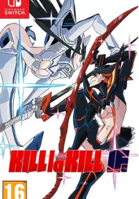 Plakat gry Kill la Kill The Game: IF