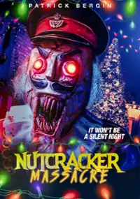 Plakat filmu Nutcracker Massacre