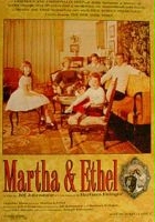 plakat filmu Martha & Ethel