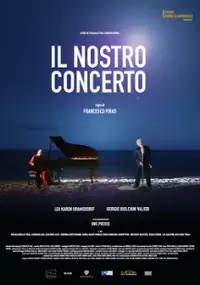 Plakat filmu Il nostro concerto