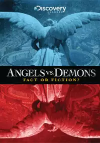Plakat filmu Angels vs. Demons: Fact or Fiction?