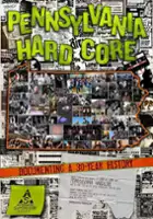 Randy Blythe / Pennsylvania Hardcore