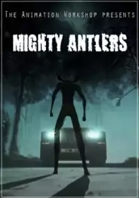Plakat filmu Mighty Antlers