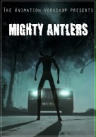 plakat filmu Mighty Antlers