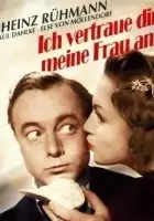 plakat filmu Ich vertraue Dir meine Frau an