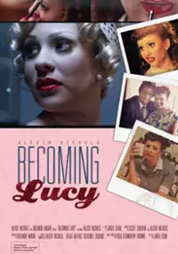 Plakat filmu Becoming Lucy