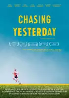 plakat filmu Chasing Yesterday