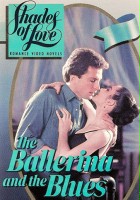 plakat filmu Shades of Love: The Ballerina and the Blues