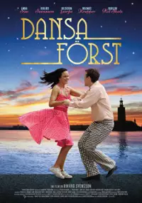 Plakat filmu Dansa f&ouml;rst