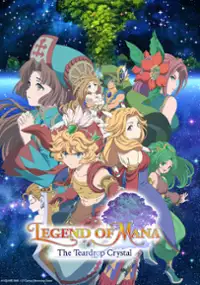 Plakat serialu Seiken Densetsu Legend of Mana: The Teardrop Crystal