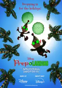 Plakat filmu Prep & Landing: The Snowball Protocol