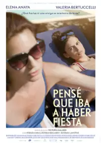 Plakat filmu Pensé que iba a haber fiesta