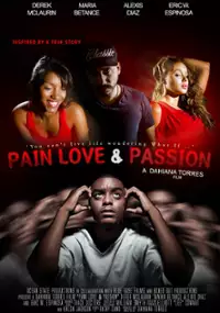 Plakat filmu Pain Love & Passion