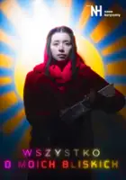 plakat filmu Wszystko o moich bliskich