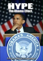 plakat filmu Hype: The Obama Effect