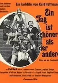 Plakat filmu Ein Tag ist schöner als der andere