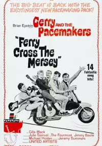 Plakat filmu Ferry Cross the Mersey