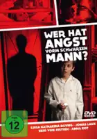 plakat filmu Wer hat Angst vorm schwarzen Mann?