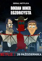 plakat filmu Bogdan Boner: Egzorcysta