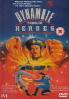 plakat filmu Dynamite Shaolin Heroes