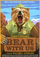 plakat filmu Bear with Us