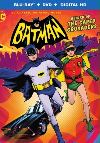 Batman: Return of the Caped Crusaders  