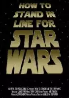 plakat filmu How to Stand in Line for Star Wars