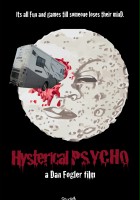 plakat filmu Hysterical Psycho