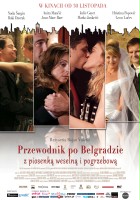 plakat filmu Przewodnik po Belgradzie z piosenką weselną i pogrzebową