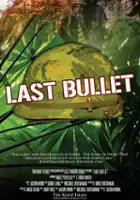plakat filmu Last Bullet