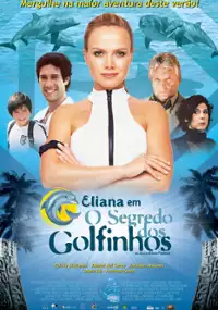 Plakat filmu Eliana em o Segredo dos Golfinhos