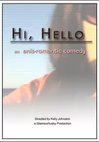 Plakat filmu Hi, Hello