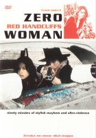 plakat filmu Zero Woman: Red Handcuffs